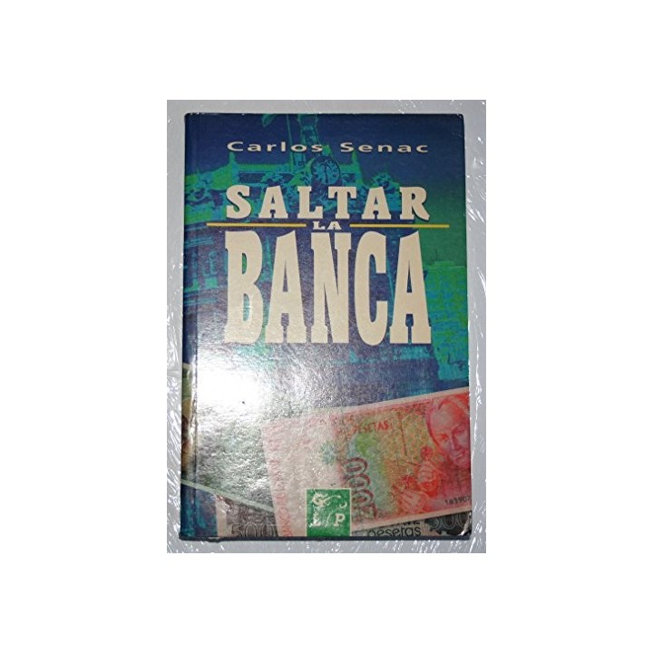 Saltar la banca - Senac, Carlos